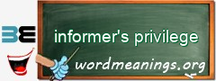 WordMeaning blackboard for informer's privilege